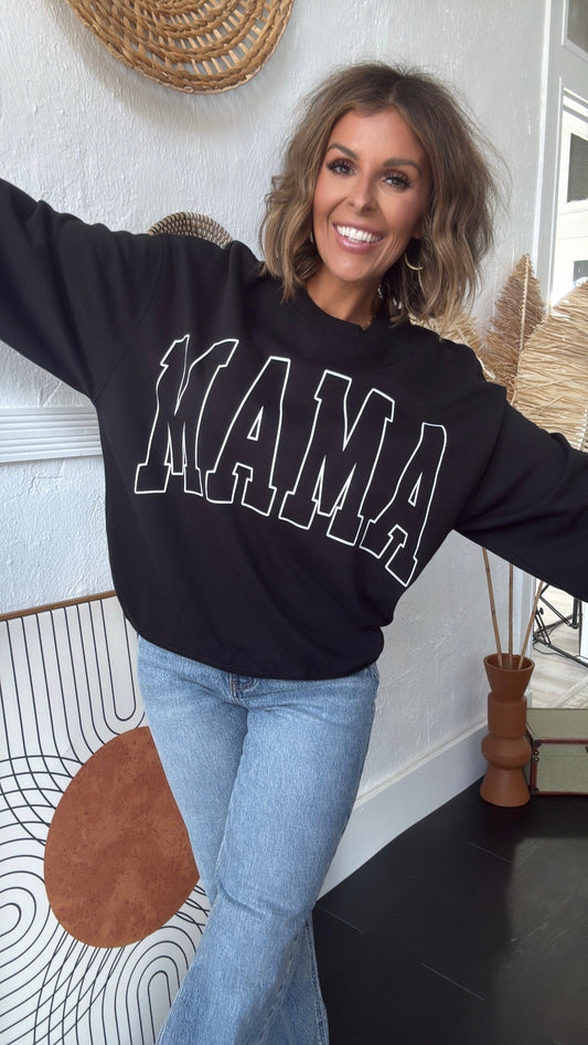MAMA Sweatshirt